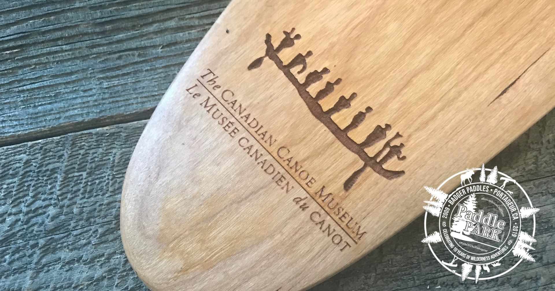 Laser engraved Canadian Canoe Museum paddle